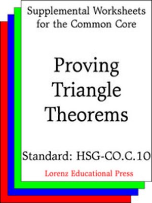cover image of CCSS HSG-CO.C.10 Proving Triangle Theorems